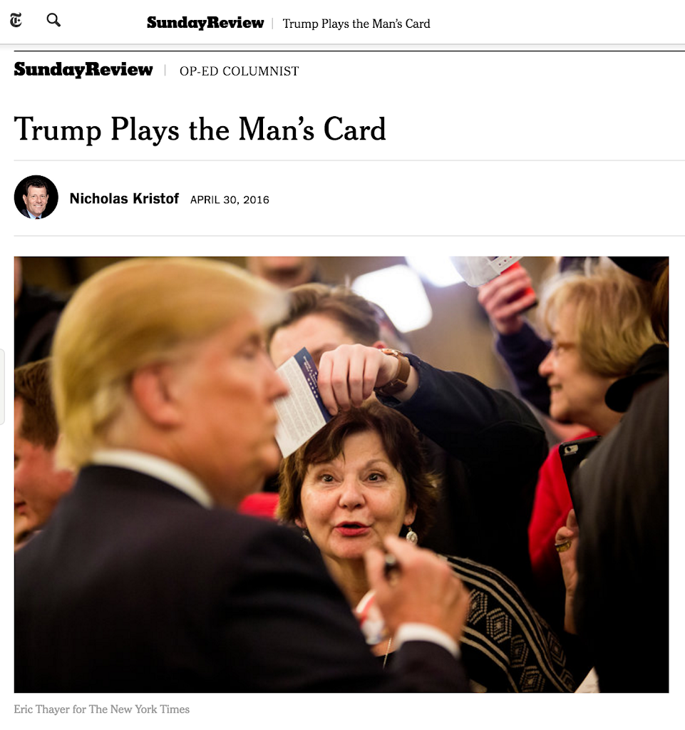 NYTimes: Trump plays the Man’s Card