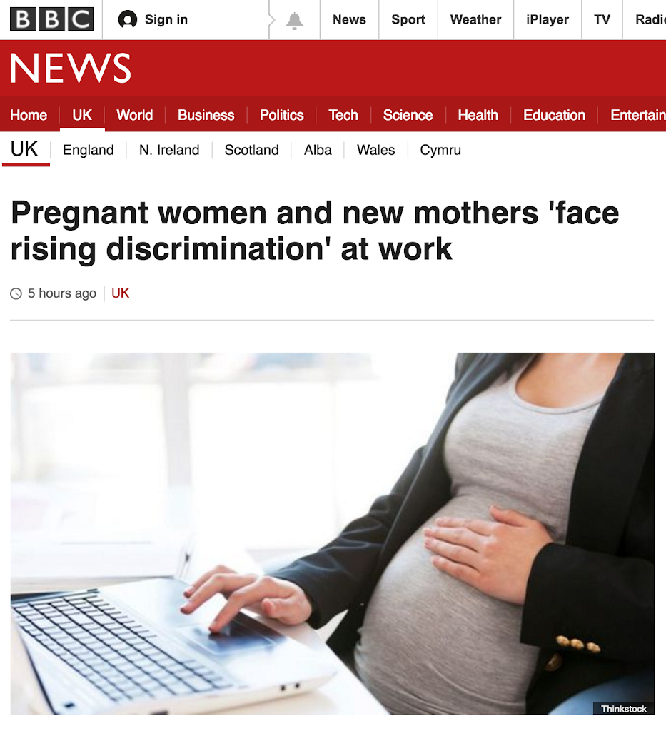 BBC: Pregnant women and new mothers face rising discrimination at work